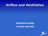 Airfow and Ventilation