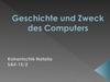 Geschichte und zweck des computers