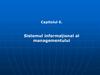 Sistemul informaţional al managementului. (Capitolul 6)