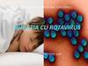 Infectia cu rotavirus