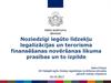 Noziedzīgi iegūto līdzekļu legalizācijas un terorisma finansēšanas novēršanas likuma prasības un to izpilde
