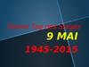 Dieser Tag des Sieges 9 Mai 1945-2015
