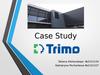 Case Study Trimo