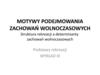 Struktura rekreacji a determinanty zachowań wolnoczasowych. (Wykład 3)