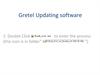 Gretel updating software