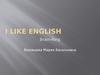 I like english
