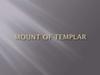 Mount of Templar