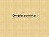 Complex sentences