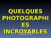 Photos extraordinaires