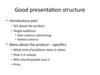 Good presentation structure