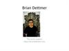 Brian Dettmer. The book surgeon