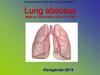 Lung abscess