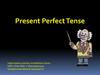 Present Perfect Tense