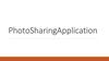 Photo Sharing Application