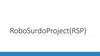 RoboSurdoProject(RSP)