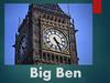 Big Ben