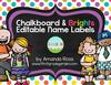 Chalkboard end Brights. Editable Name Labels