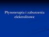 Płynoterapia i zaburzenia elektrolitowe