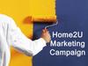 Home2U мarketing сampaign