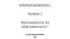 Makroekonomia. Wykład wprowadzenie do makroekonomii