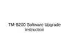 TM-B200 software upgrade instruction