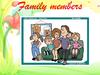 Family members