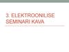 Elektroonilise seminari kava