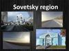 Sovetsky region
