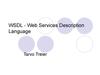 WSDL - Web Services Description Language