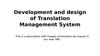 Development and design of Translation Management System