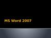 MS Word 2007