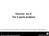The 3 point problem