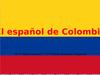 El español de Colombia