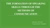 The formation of speaking skills through the methods of communication