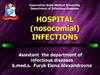 Hospital (nosocomial) infections