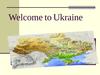 Welcome to Ukraine