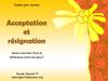 Acceptation et resignation