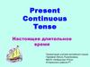 Present continuous tense