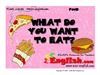 What do you want to eat?