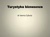Turystyka biznesowa
