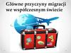 Glówne przyczyny migracji we współczesnym świecie