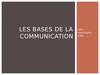 Les bases de la communication