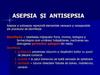 Asepsia şi antisepsia
