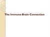 The Immune-Brain Connection