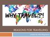 Reasons for travelling