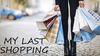 My last shopping