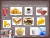 Label different kinds of fast food