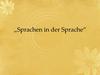 Sprachen in der Sprache