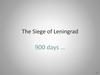 The Siege of Leningrad