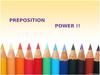 Preposition power place